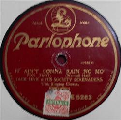 Download Jack Linx & His Society Serenaders - It Aint Gonna Rain No Mo Doodle Doo Doo