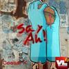 Ceasar K - Say Ah