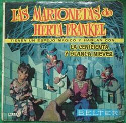 Download Herta Frankel - Tienen Un Espejo Magico y Hablan Con La Cenicienta y Blanca Nieves