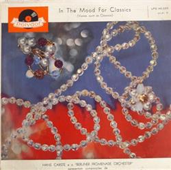 Download Hans Carste E A Berlin Promenade Orchestra - In The Mood For Classics Vamos Ouvir Os Clássicos