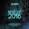 Bryan Summerville & Dave Cold - Best Of 2016