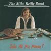 escuchar en línea Mike Reilly - Take All My Money