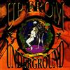 Various - Up From The Underground