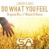 online luisteren London & Niko - Do What You Feel