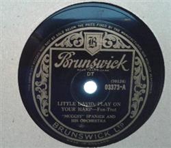 Download Muggsy Spanier And His Orchestra Muggsy Spanier And His Ragtimers - Little David Play On Your Harp Hesitating Blues