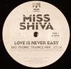 kuunnella verkossa Miss Shiva - Love Is Never Easy