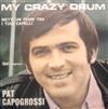 ascolta in linea Pat Capogrossi - My Crazy Drum