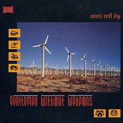 Download Gentlemen Without Weapons - Eons Roll By
