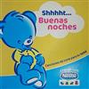 online anhören Various - Shhhht Buenas Noches Canciones de Cuna Para Tu Bebé