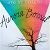 last ned album Ato De Criação - Aurora Boreal