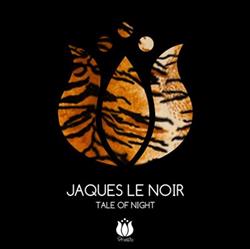 Download Jaques Le Noir - Tale Of Night