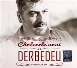 Download Ovidiu Niculescu - Cântecele Unui Derbedeu