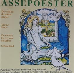 Download Pieter Lutz Christine Schreuder Enny De Leeuwe Frans van Dusschoten Hetty Blok Coen Flink Peter Blanker Conny Pieters - Assepoester