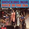 ascolta in linea Shocking Blue - Rock In The Sea