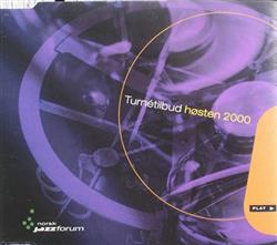 Download Various - Norsk Jazzforum Turnétibud Høsten 2000